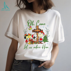 Snoopy and Peanuts Oh Come Let Us Adore Him Merry Christmas shirt