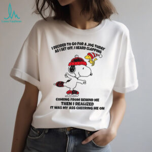 Snoopy and Woodstock I decided to go for a jog today as I set off I heard clapping Christmas shirt