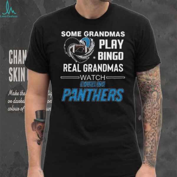 Some Grandmas Play Bingo Real Grandmas Watch Carolina Panthers Diamond Heart 2025 T shirt