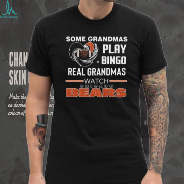 Some Grandmas Play Bingo Real Grandmas Watch Chicago Bears Diamond Heart 2025 T shirt