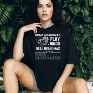 Some Grandmas Play Bingo Real Grandmas Watch Dallas Cowboys Diamond Heart 2025 T shirt