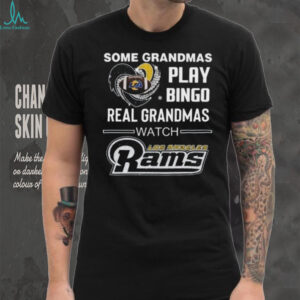 Some Grandmas Play Bingo Real Grandmas Watch Los Angeles Rams Diamond Heart 2025 T shirt