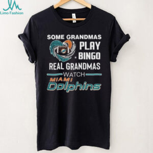Some Grandmas Play Bingo Real Grandmas Watch Miami Dolphins Diamond Heart 2025 T shirt