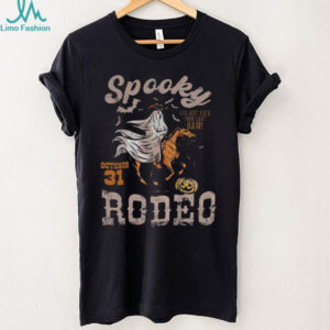 Spooky Cowgirl Rodeo you just yee’d your last haw October 31 Halloween shirt