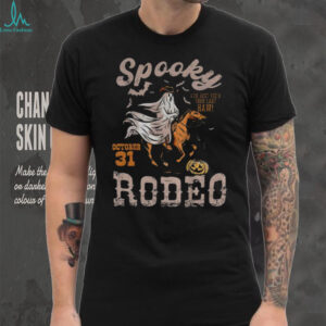 Spooky Cowgirl Rodeo you just yee’d your last haw October 31 Halloween shirt