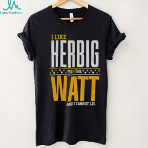 T.J. Watt and Nick Herbig Pittsburgh Steelers Football I like Herbig Watt and I cannot lie shirt
