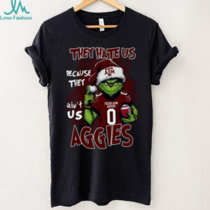 Texas A&M Aggies Grinch Christmas T Shirt They Hate Us Because They Ain’t Us
