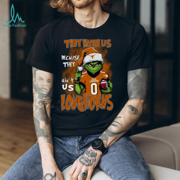 Texas Longhorns They Hate Us Because They Ain’t Us Grinch Christmas T Shirt