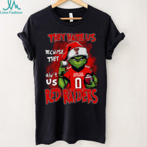 Texas Tech Red Raiders Grinch Christmas T Shirt They Hate Us Because They Ain’t Us