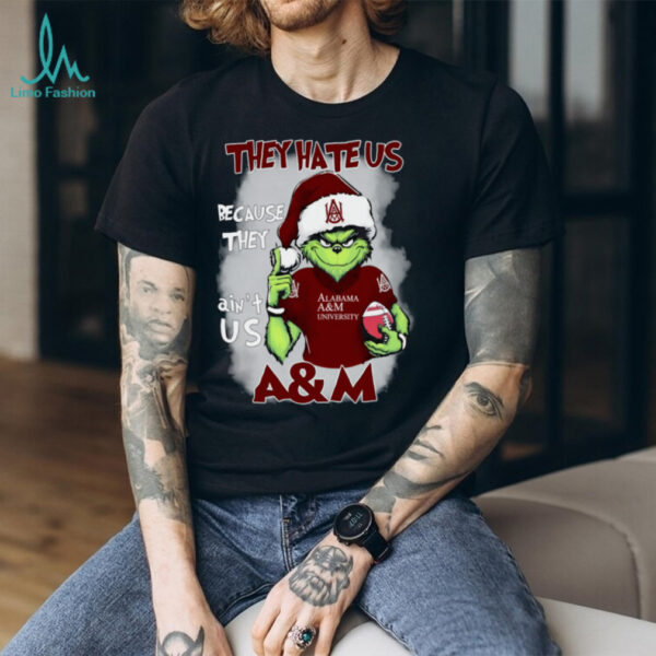 The Grinch They Hate Us Because Ain’t Us Alabama A_M Christmas T Shirt