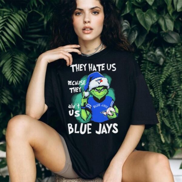The Grinch They Hate Us Because Ain’t Us Canada Toronto Baseball Christmas Shirt