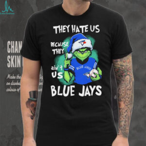 The Grinch They Hate Us Because Ain’t Us Canada Toronto Baseball Christmas Shirt