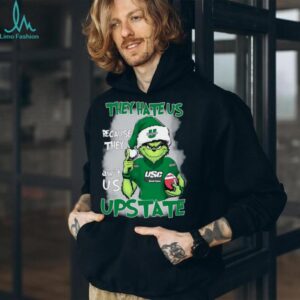 The Grinch They Hate Us Because Ain’t Us USC Upstate Christmas T Shirt