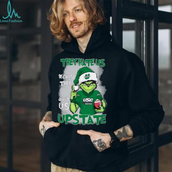 The Grinch They Hate Us Because Ain’t Us USC Upstate Christmas T Shirt