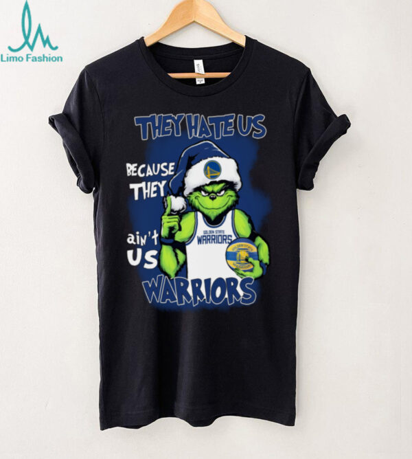 The Grinch They Hate Us Because They Ain’t Us Golden State Warriors Christmas Shirt
