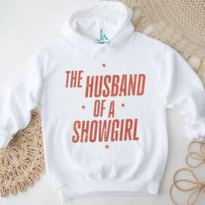The Husband Of A Showgirl Statement T Shirt