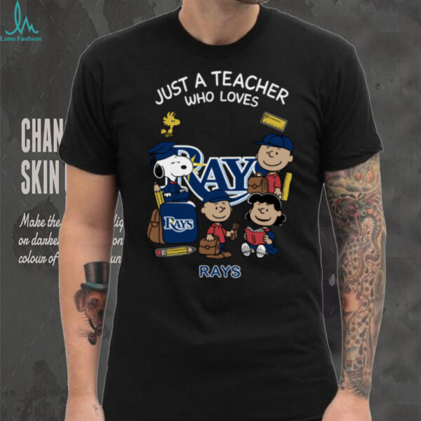 The Peanuts Snoopy Just A Teacher Who Loves Tampa Bay Rays Shirt