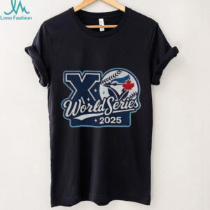 Toronto Blue Jays XO 2025 World Series MLB Baseball shirt