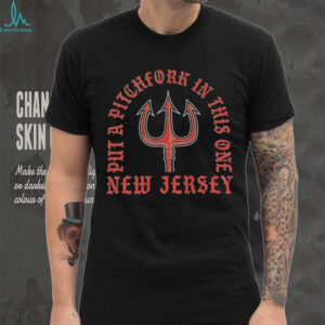 Trident New Jersey Devils Put A Pitchfork In This One shirt
