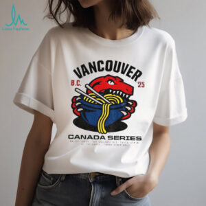 Vancouver Canada Series Noodle BC 25 shirt