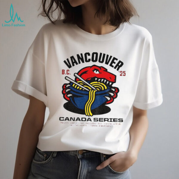 Vancouver Canada Series Noodle BC 25 shirt