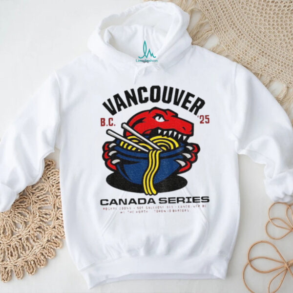 Vancouver Canada Series Noodle BC 25 shirt