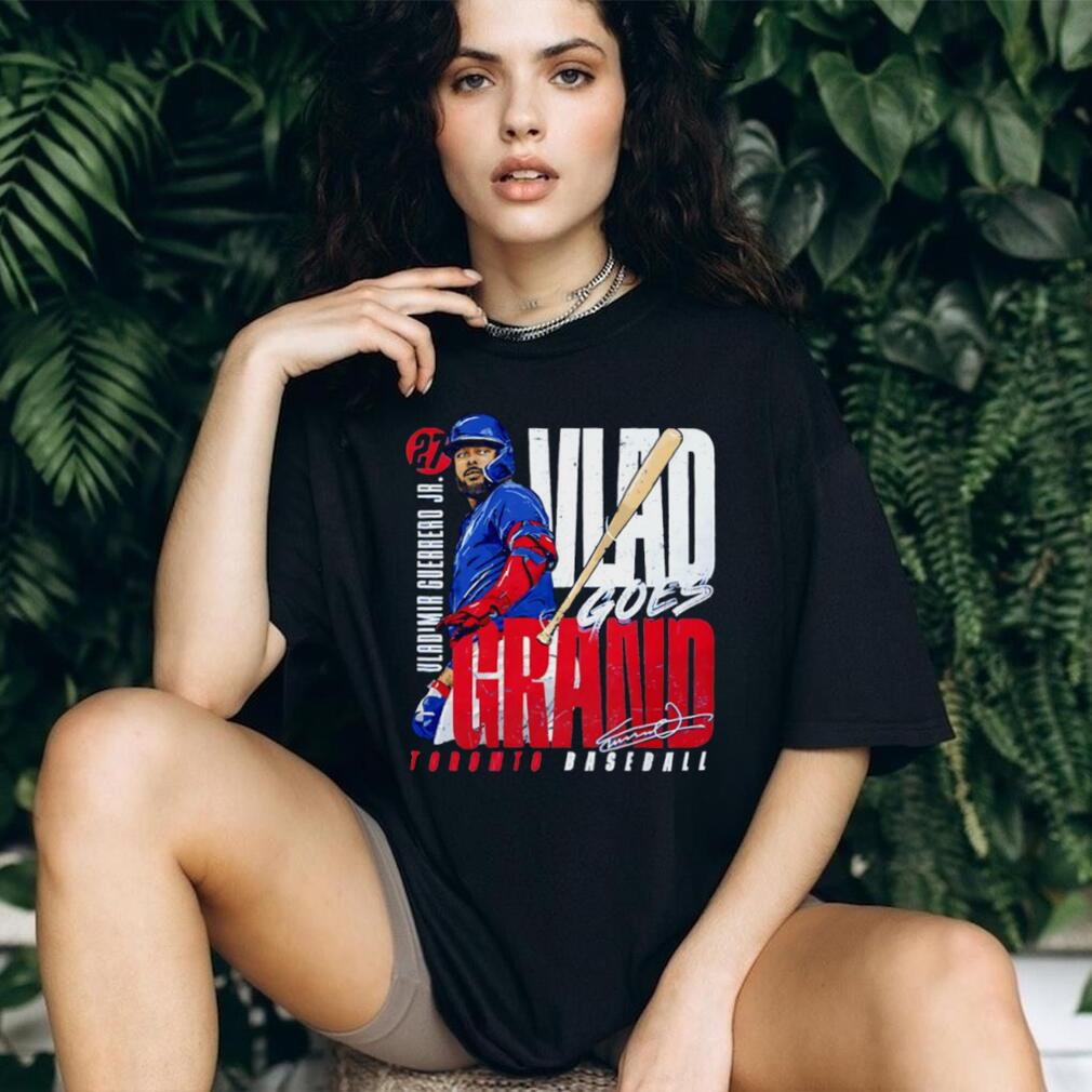 Vlad goes Grand Vladimir Guerrero Jr. Toronto Blue Jays MLB Bat Flip signature shirt Vlad goes Grand Vladimir Guerrero Jr. Toronto Blue Jays MLB Bat Flip signature shirt
