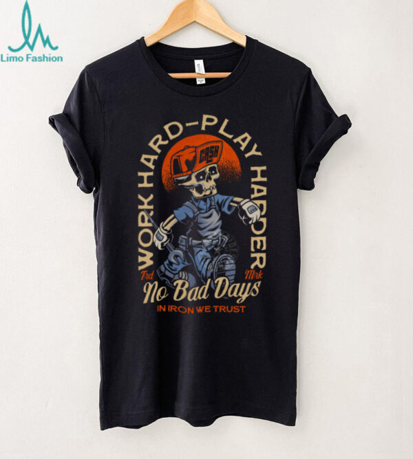 Work Hard, Play Harder Skeleton Tee
