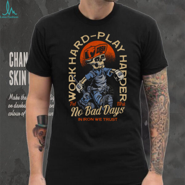 Work Hard, Play Harder Skeleton Tee