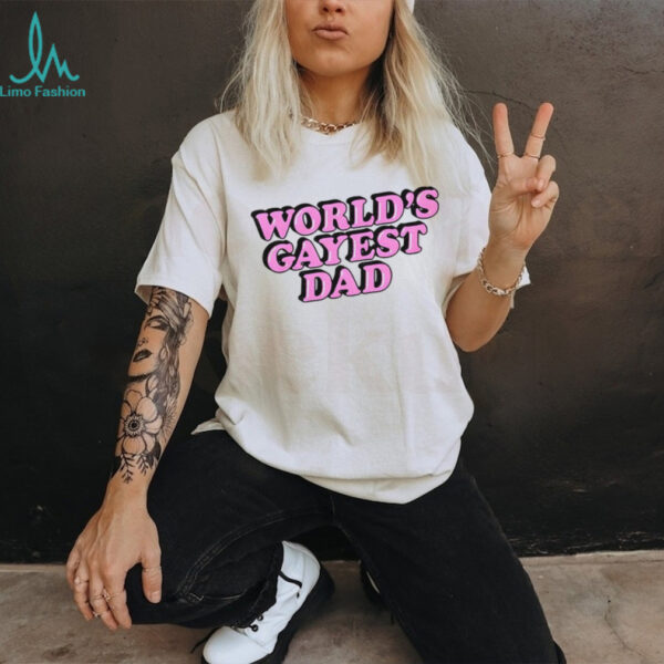 World’s Gayest Dad LGBT shirt