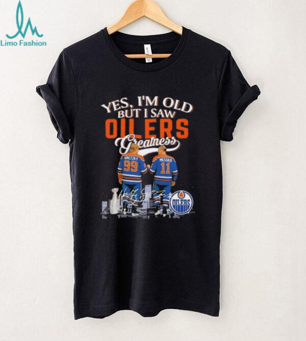 Yes I’m old but I saw Edmonton Oilers Gretzky and Messier skyline signatures shirt