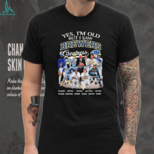 Yes I’m old but I saw Milwaukee Brewers greatness Paul Molitor and legends signatures shirt