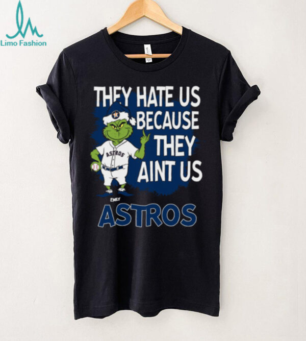 Personalized Houston Astros Grinch Santa Tee, Christmas Baseball Shirt with Quote They Hate Us Ain’t Us, Funny MLB Gift