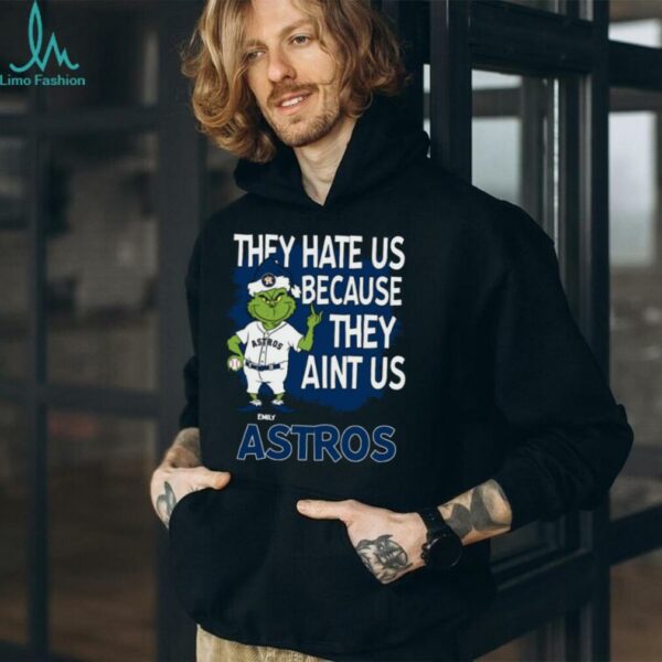 Personalized Houston Astros Grinch Santa Tee, Christmas Baseball Shirt with Quote They Hate Us Ain’t Us, Funny MLB Gift