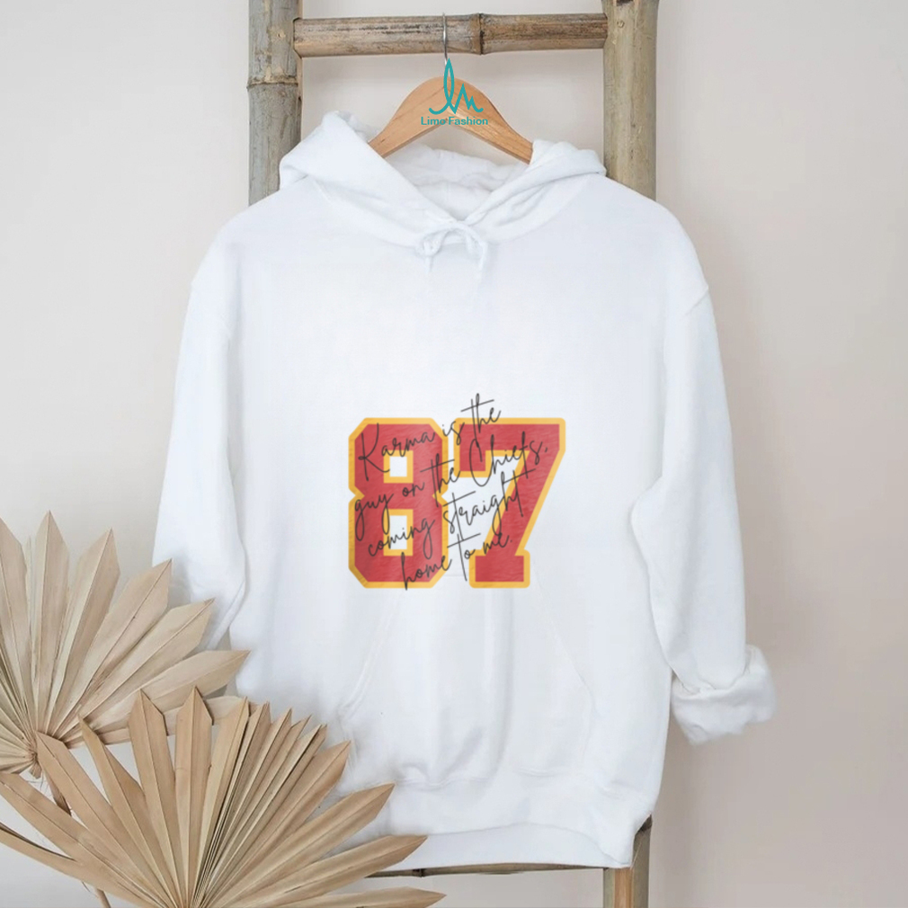 87 Karma Is The Guy T Shirt 87 Karma Is The Guy T Shirt