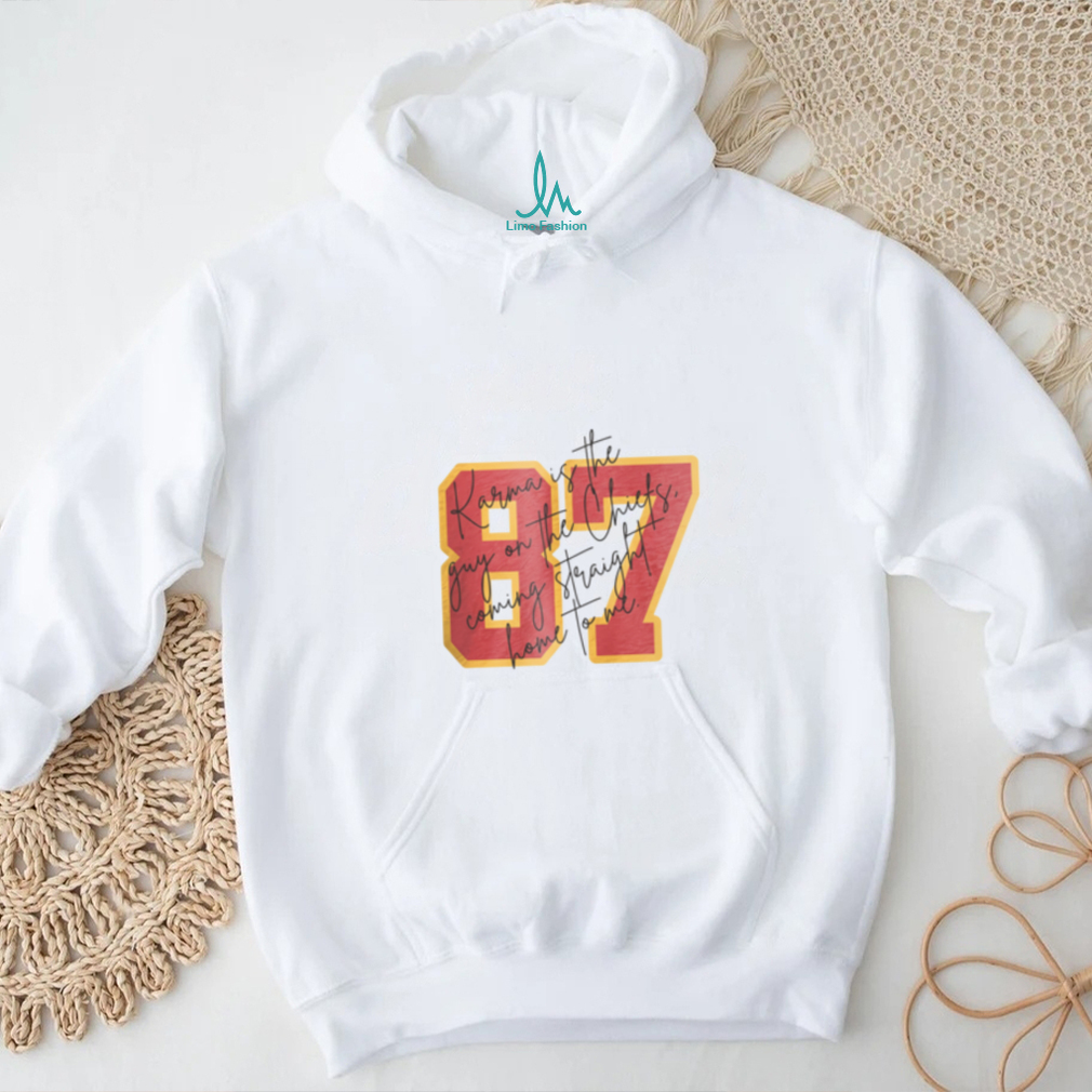 87 Karma Is The Guy T Shirt 87 Karma Is The Guy T Shirt