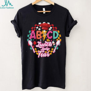 ABCD The Lunch Lady Tour T Shirt Cafeteria Crew Gift