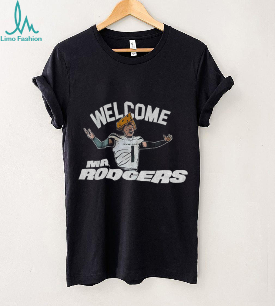 Aaron Rodgers Cheese hat New York Jets NFL Football 2025 Welcome Mr Rogers shirt Aaron Rodgers Cheese hat New York Jets NFL Football 2025 Welcome Mr Rogers shirt