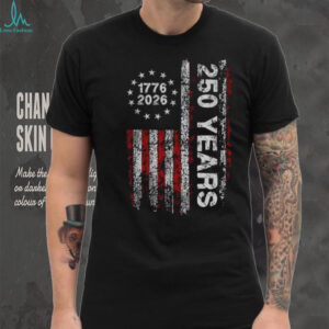American flag 250 Years 1776 2026 vintage shirt