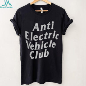 Anti electric vehicle club shirt