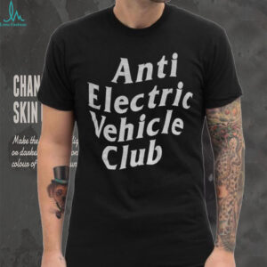 Anti electric vehicle club shirt