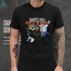 Barrel Roll rock and roll shirt