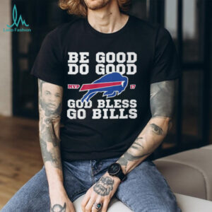 Be Good Do Good Buffalo Bills MVP T Shirt