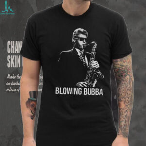 Blowing Bubba Bill Clinton shirt
