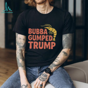 Bubba Gumped Trump Shrimp Co shirt