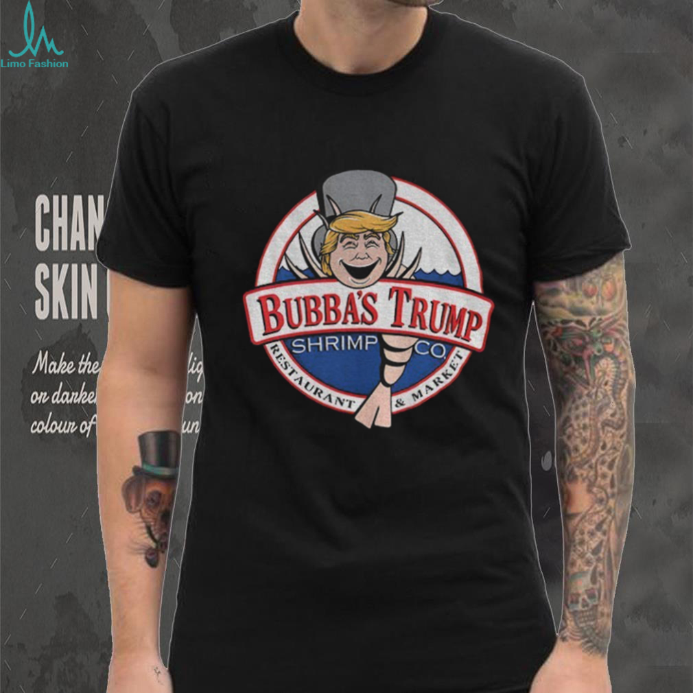 Bubba Trump Parody Bubba’s shrimp CO shirt Bubba Trump Parody Bubba’s shrimp CO shirt