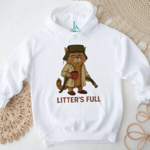 Cat litter’s full shirt