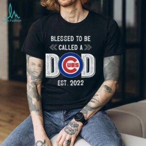 Chicago Cubs Dad Est. 2022 T Shirt