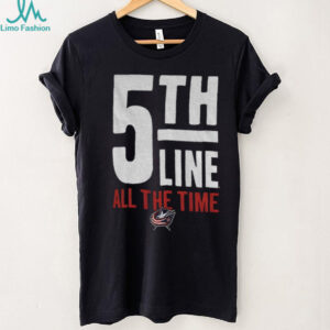 Columbus Blue Jackets 5th Line All The Time Hockey logo shirt