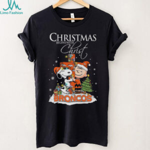 Denver Broncos Snoopy Begins With Christ And Friends Peanuts Christmas Shirt